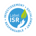 Label ISR (Investissement Socialement Responsable).